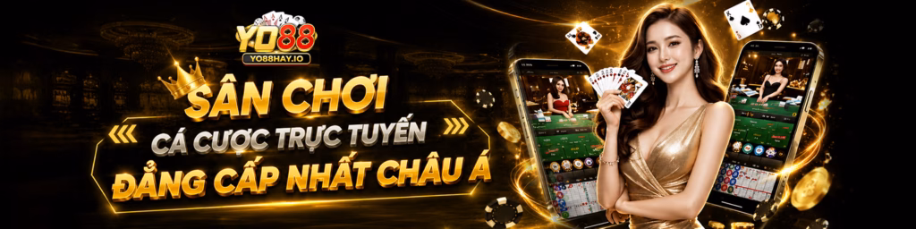 YO88 san choi ca cuoc truc tuyen dang cap nhat chau a copy