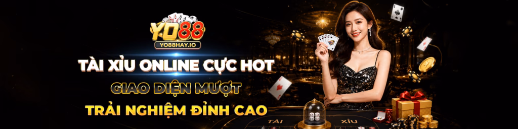 YO88 tai xiu online cuc hot giao dien muot trai nghiem dinh cao